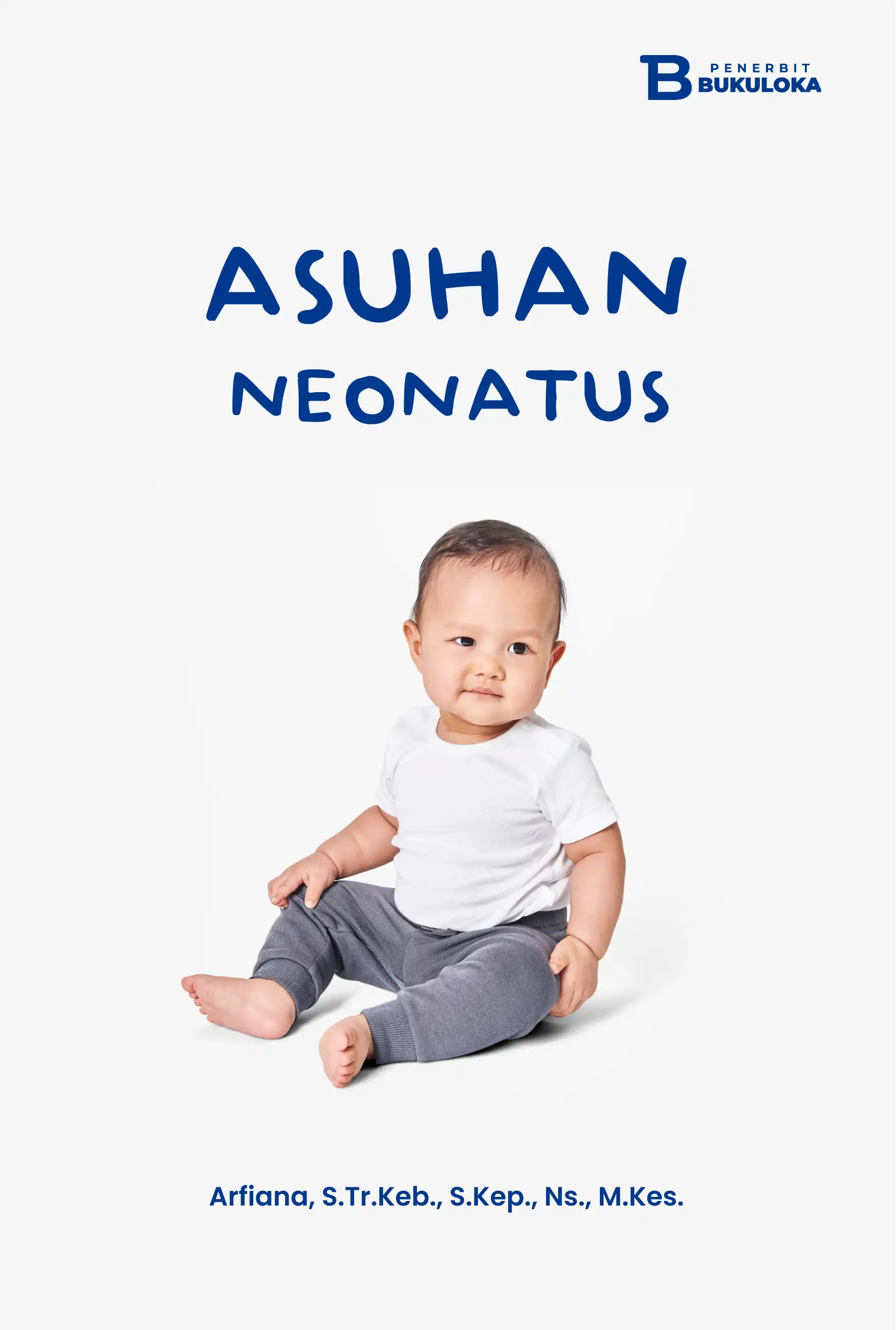 Asuhan Neonatus 