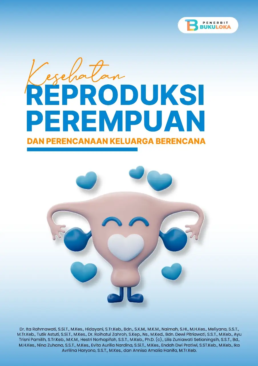 Kesehatan Reproduksi Perempuan Dan Perencanaan Keluarga Berencana