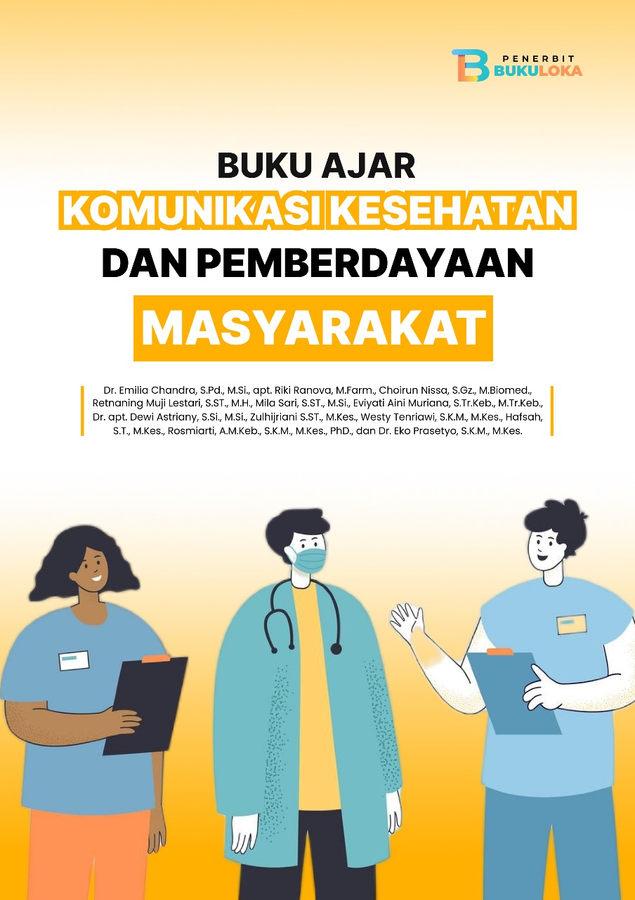 Komunikasi Kesehatan Dan Pemberdayaan Masyarakat