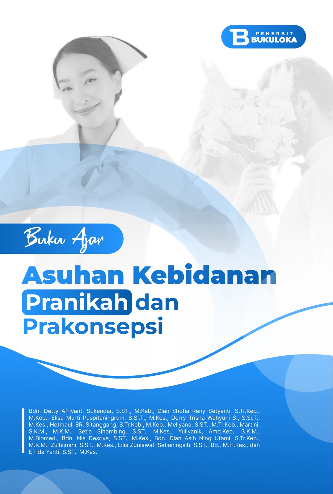 Asuhan Kebidanan Pranikah Dan Prakonsepsi