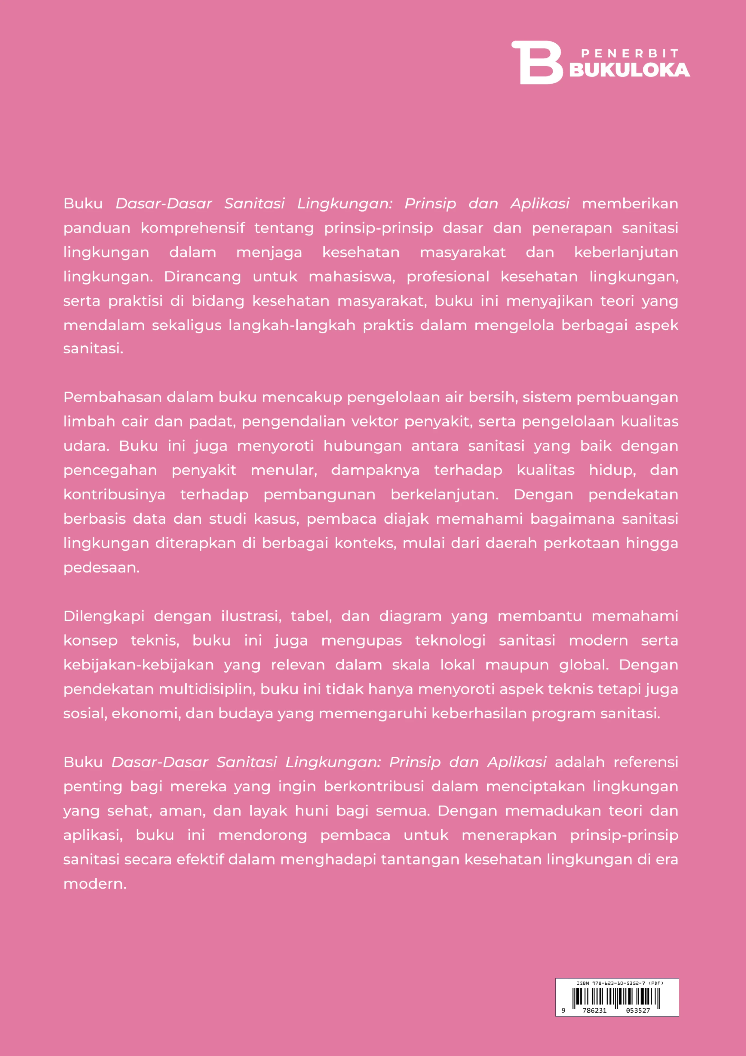 Dasar-Dasar Sanitasi Lingkungan: Prinsip Dan Aplikasi