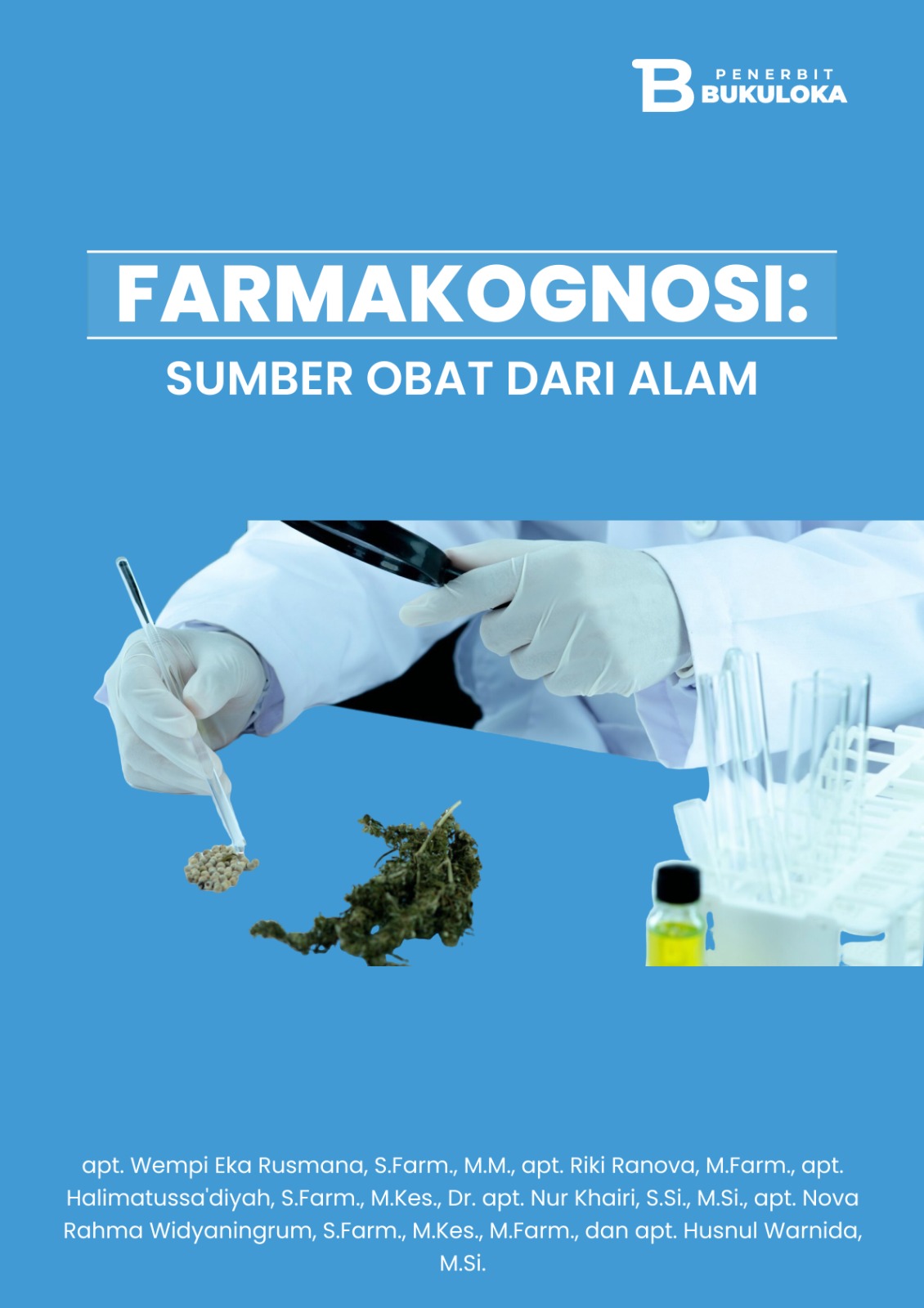 Farmakognosi: Sumber Obat Dari Alam