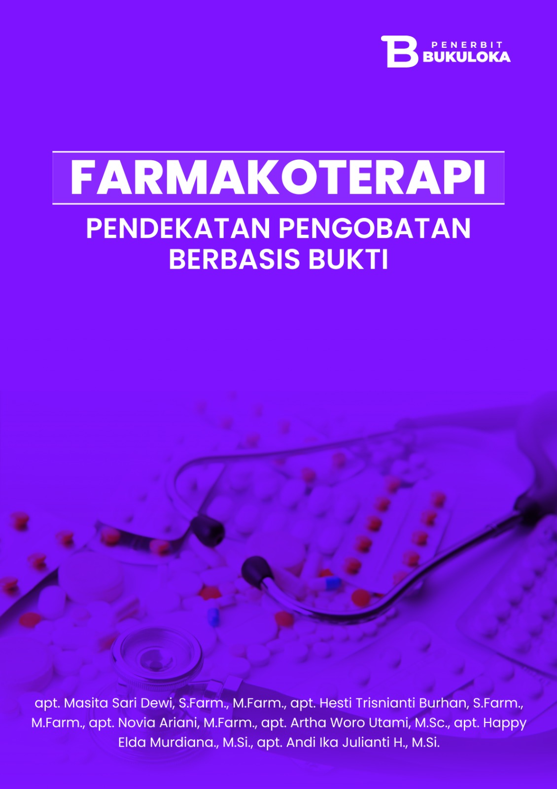 Farmakoterapi: Pendekatan Pengobatan Berbasis Bukti